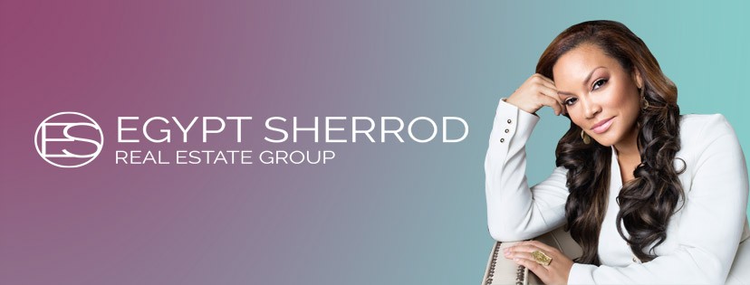 Realtor Spotlight: Egypt Sherrod, The Egypt Sherrod Real Estate Group