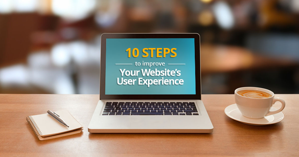10 Steps To Improve Your Website’s User Experience - Agent Image