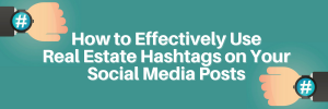 How to effectively use hashtags on your social media posts