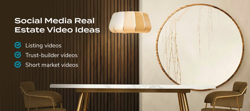 An infographic listing social media real estate video ideas including listing videos, trust-builder videos, and short market updates.