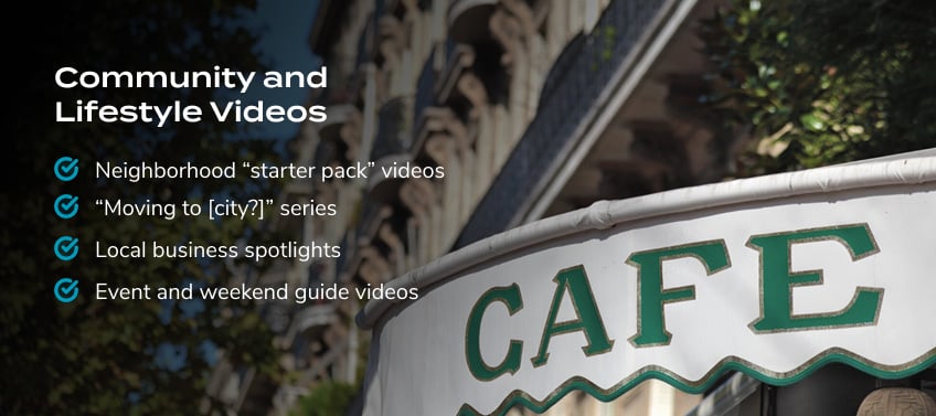 An infographic listing community and lifestyle real estate video ideas including neighborhood guides, moving to city series, local business spotlights, and weekend event videos.