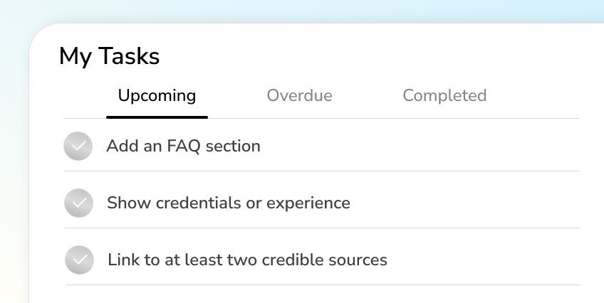 A project management tool displaying the text: “My Tasks,” under which are tasks designed to help optimize a page for AI search.